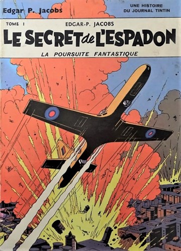 Blake en Mortimer - Franstalig 1 - Le secret de l'Espadon - La poursuite fantastique, Hardcover (Dargaud)