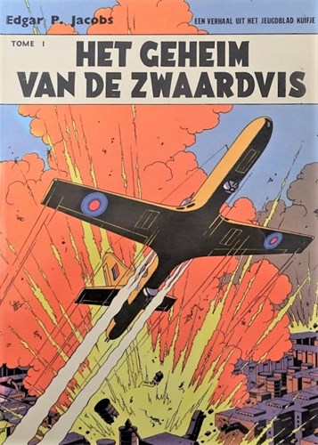 Blake en Mortimer  - Het geheim van de zwaardvis tome 1 en tome 2, Softcover (Helmond)