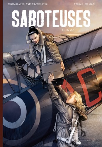 Saboteuses 1 - Naald, Collectors Edition (Silvester Strips)