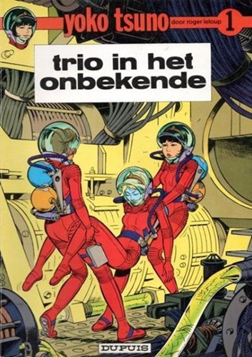 Yoko Tsuno 1 - Trio in het onbekende, Softcover (Dupuis)