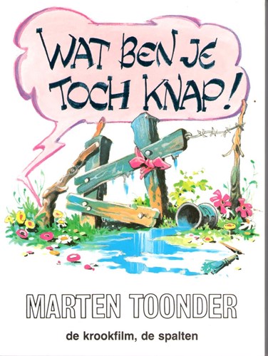 Bommel en Tom Poes - Literaire, Reuzenpocket 41 - Wat ben je toch knap, Softcover, Eerste druk (1987) (De Bezige Bij)