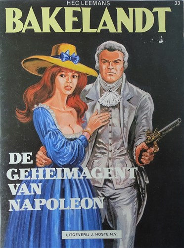 Bakelandt - Hoste Gekleurd 33 - De geheim agent van Napoleon, Softcover, Eerste druk (1986) (J. Hoste)