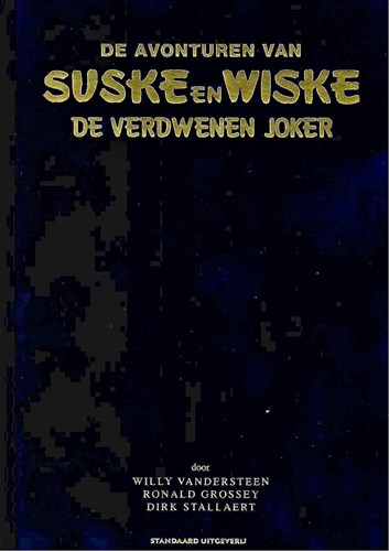 Suske en Wiske - Door... 7 - De verdwenen joker, Luxe/Velours (Standaard Uitgeverij)