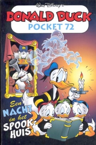 Donald Duck - Pocket 3e reeks 72 - Een nacht in het spookhuis, Softcover (VNU Tijdschriften)