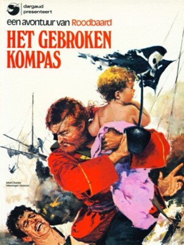 Roodbaard 1 - Het gebroken kompas, Softcover, Eerste druk (1973) (Amsterdam Boek)
