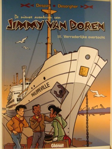 Jimmy van Doren, de nieuwe avonturen van 3 - Verradelijke overtocht, Softcover (Glénat)