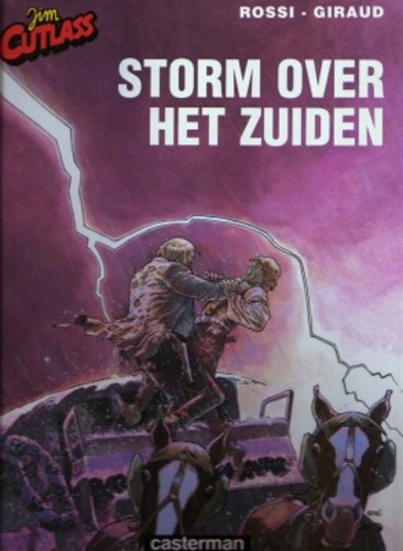 Jim Cutlass 4 - Storm over het zuiden, Hardcover, Eerste druk (1995) (Casterman)