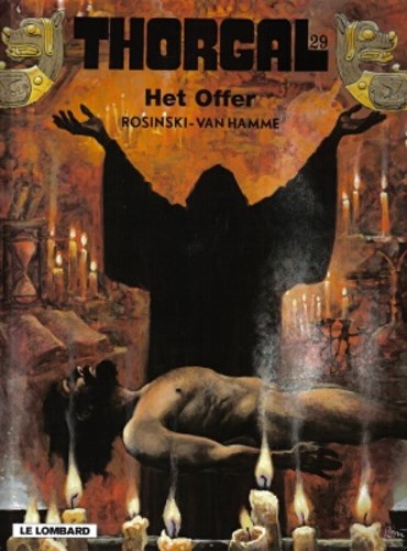 Thorgal 29 - Het offer, Hardcover, Eerste druk (2006), Thorgal - Hardcover (Lombard)