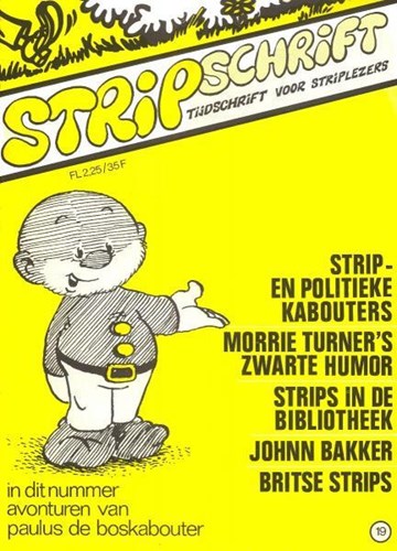 Stripschrift 19 - Stripschrift 19, Softcover, Eerste druk (1970) (Drukkerij Levisson)