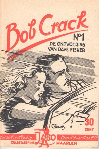 Bob Crack 1 - De ontvoering van Dave Fisher, Softcover (J.A.G.Olie)