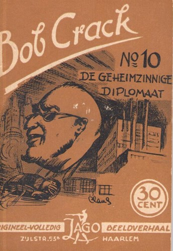 Bob Crack 10 - De geheimzinnige diplomaat, Softcover (J.A.G.Olie)