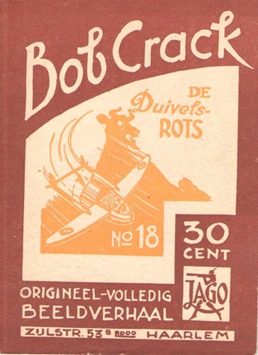 Bob Crack 18 - De Duivelsrots, Softcover (J.A.G.Olie)
