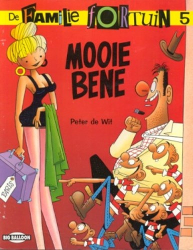 Familie Fortuin, de  5 - Mooie bene, Softcover (Big Balloon)