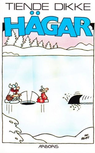 Dikke Hägar 10 - Tiende dikke Hagar, Strippocket, Eerste druk (1992) (Arboris)