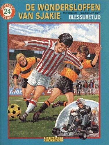 Wondersloffen van Sjakie, de 24 - Blessuretijd, Softcover, Eerste druk (1996) (Big Balloon)