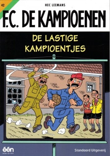 F.C. De Kampioenen 42 - De lastige kampioentjes , Softcover, Eerste druk (2006) (Standaard Uitgeverij)