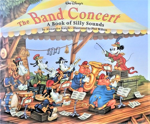 Walt Disney - Diversen  - The Band Concert  - A Book of Silly Sounds, Hc+Stofomslag, Eerste druk (1995) (Disney Press)