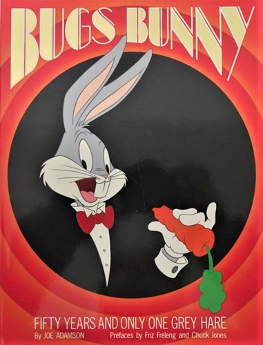Bugs Bunny  - Fifty years and only one grey hare, Hc+stofomslag (Pyramid Books)