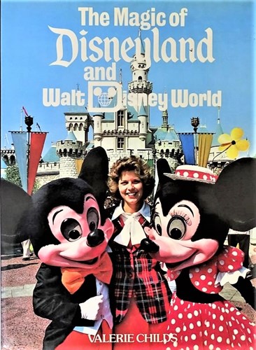 Walt Disney - Diversen  - The magic of Disneyland and Walt Disney World, Hc+stofomslag, Eerste druk (1979) (Mayflower books)