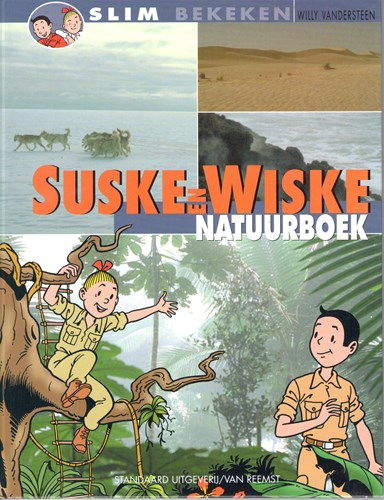 Suske en Wiske - Slim bekeken 1 - Suske en Wiske Natuurboek, Hardcover (Standaard Uitgeverij)