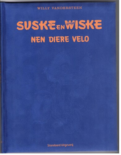 Suske en Wiske - Dialectuitgaven 247 - Nen diere velo, Luxe, Eerste druk (2006) (Standaard Uitgeverij)