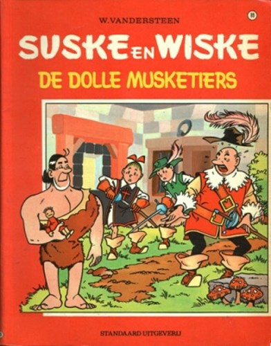 Suske en Wiske 89 - De dolle musketiers, Softcover, Vierkleurenreeks - Softcover (Standaard Uitgeverij)