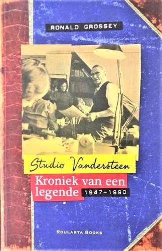 Willy Vandersteen - Diversen  - Kroniek van een legende - 1947-1990, Softcover (Roularta)