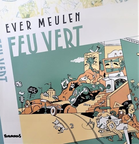 Ever Meulen - Collectie  - Feu Vert, HC+originele tekening, Eerste druk (1978) (Futuropolis)
