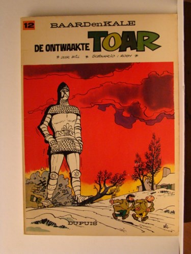 Baard en Kale - Verhalen 12 - De ontwaakte Toar, Softcover (Dupuis)