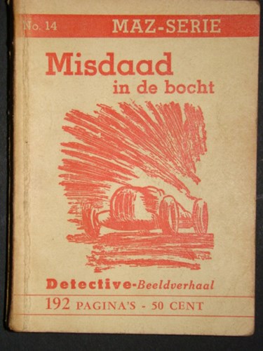 Dick Bos - Ten Hagen 14 - Misdaad in de bocht