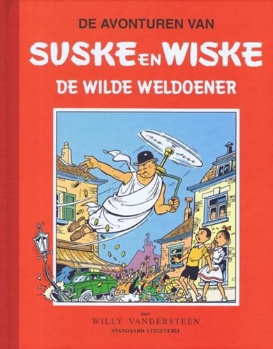 Suske en Wiske - Klassiek Rode reeks - Ongekleurd 46 - De wilde weldoener, Hardcover (Standaard Uitgeverij)