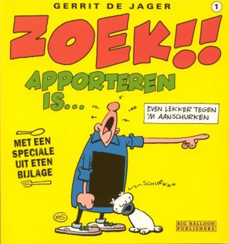 Zoek 1 - Apporteren is..., Softcover (Big Balloon)