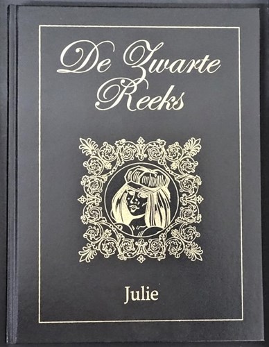 Zwarte reeks - Bundeling 16 - Julie, Hardcover, Eerste druk (2005) (Sombrero)