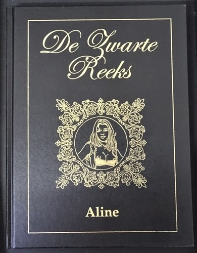 Zwarte reeks - Bundeling 22 - Aline, Hardcover, Eerste druk (2006) (Sombrero)