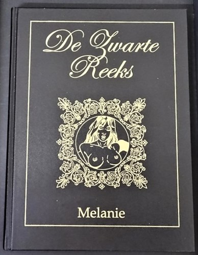 Zwarte reeks - Bundeling 23 - Melanie, Hardcover, Eerste druk (2006) (Sombrero)