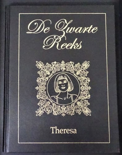 Zwarte reeks - Bundeling 18 - Theresa, Hardcover, Eerste druk (2005) (Sombrero)