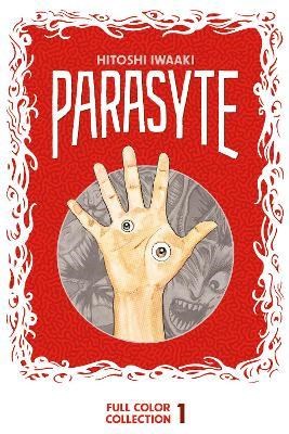 Parasyte 1 - Volume 1, Hardcover, Parasyte - Full Color Collection (Kodansha Comics)