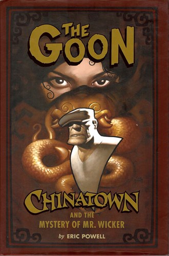 Goon, the 6 - Chinatown and the Mystery of Mr. Wicker, Hc+stofomslag (Dark Horse Comics)