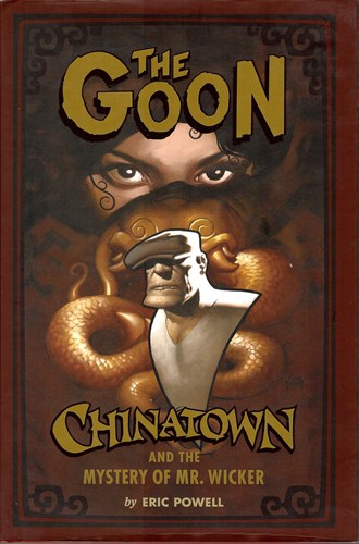 Goon, the 6 - Chinatown and the Mystery of Mr. Wicker, Hc+Stofomslag (Dark Horse Comics)