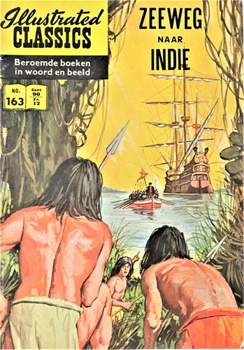 Illustrated Classics 163 - Zeeweg naar Indië, Softcover, Eerste druk (1964) (Classics International)