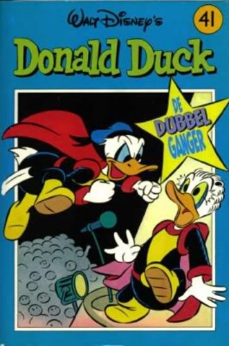 Donald Duck - Pocket 2e reeks 41 - De dubbelganger, Softcover, Eerste druk (1988) (Oberon)