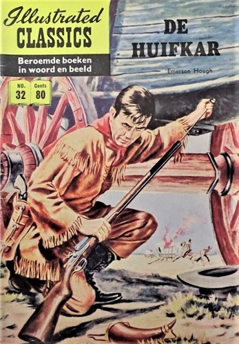 Illustrated Classics 32 - De huifkar, Softcover, Eerste druk (1957) (Classics Nederland (dubbele))