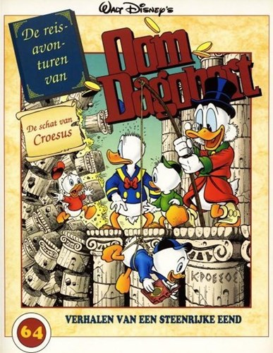 Oom Dagobert 64 - De reisavonturen 5: De schat van Croesus , Softcover, Eerste druk (2000) (VNU Tijdschriften)