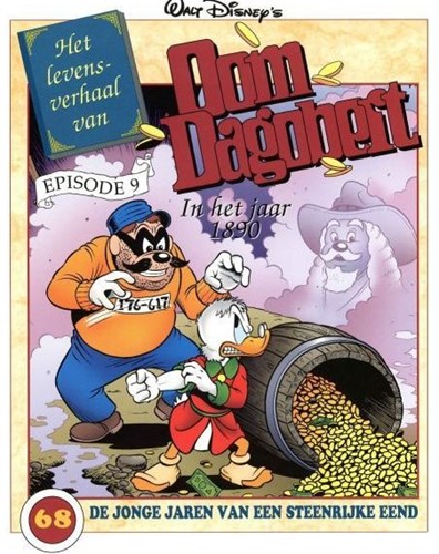 Oom Dagobert 68 - Het levensverhaal van Oom Dagobert 9 - In het jaar 1890, Softcover, Eerste druk (2002) (Sanoma)