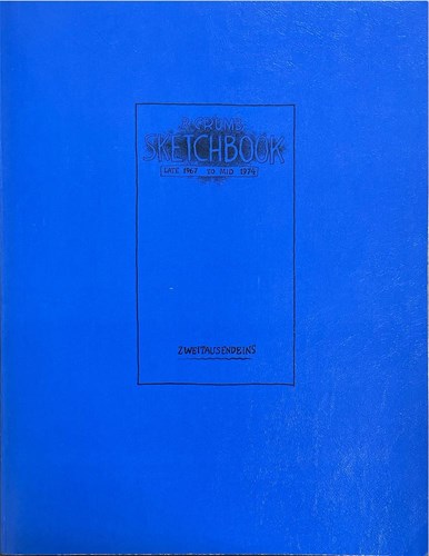Robert Crumb Sketchbook  - R. Crumb Sketchbook late 1967 mid 1974, Softcover (Zweitausendeins)
