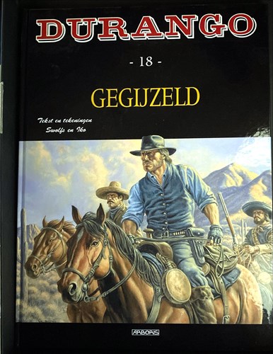 Durango 18 - Gegijzeld, Hardcover + prent, Durango - Gelegenheids uitgaven ONS (Arboris)