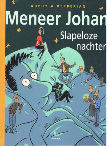 Meneer Johan 2 - Slapeloze nachten, Luxe, Meneer Johan - Luxe (Oog & Blik)