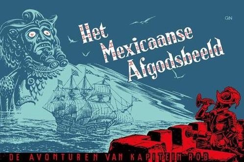 Kapitein Rob 11 - Het Mexicaanse afgodsbeeld