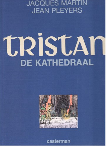 Tristan 5 - De kathedraal, Luxe (Casterman)