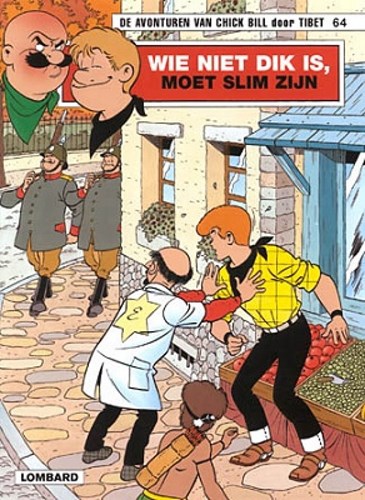 Chick Bill 64 - Wie niet dik is, moet slim zijn!, Softcover (Lombard)